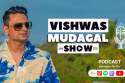 Vishwas Mudagal Show